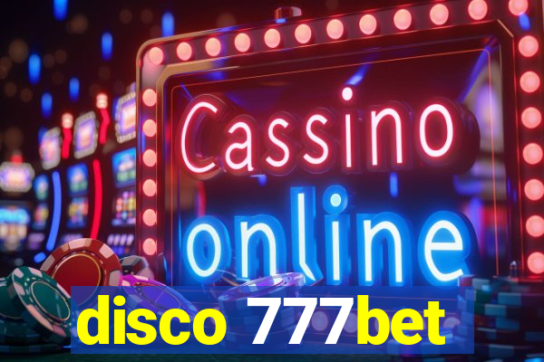 disco 777bet